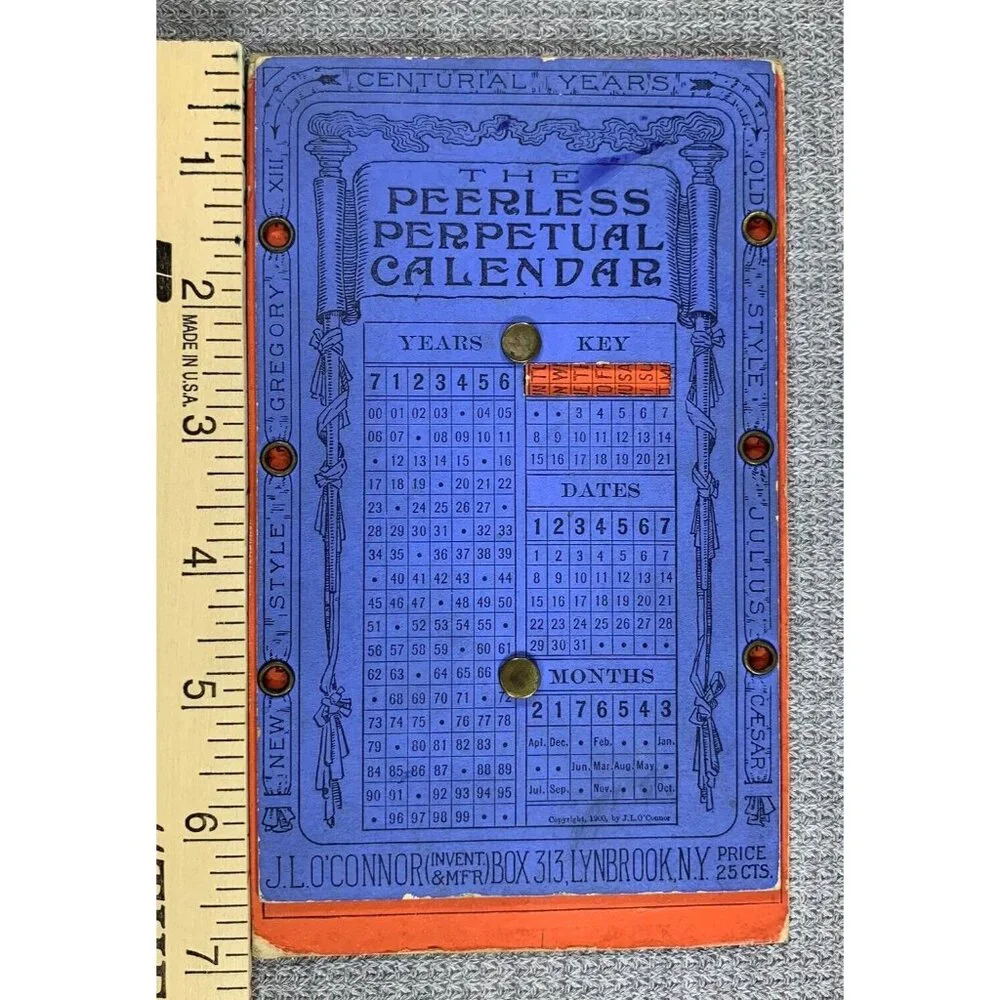 Peerless Perpetual Calendar By J L O'Connor Antique 1900 Centurial Years NY